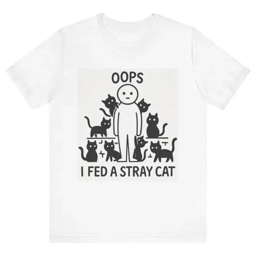 Funny Fed Stray Cats Unisex Tee, Cat Lover Gift, Animal Lover Graphic Shirt